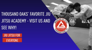 Gracie Barra Thousand Oaks: Join Our Global BJJ Family